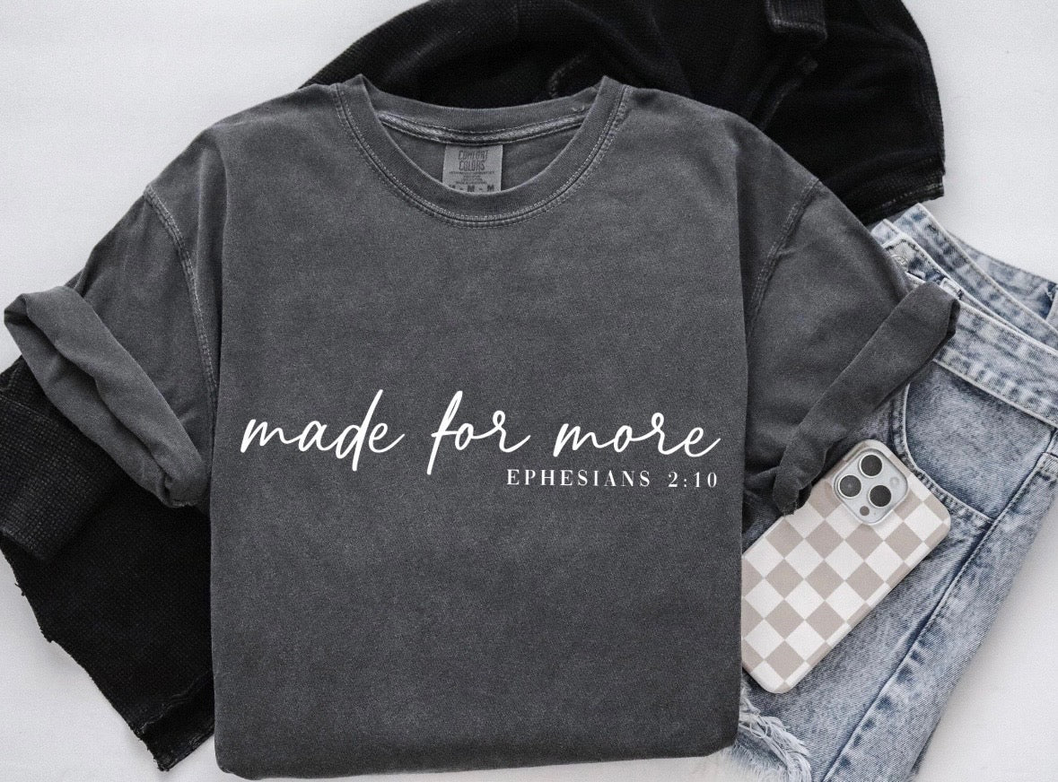 Made for More Script Pepper Tee