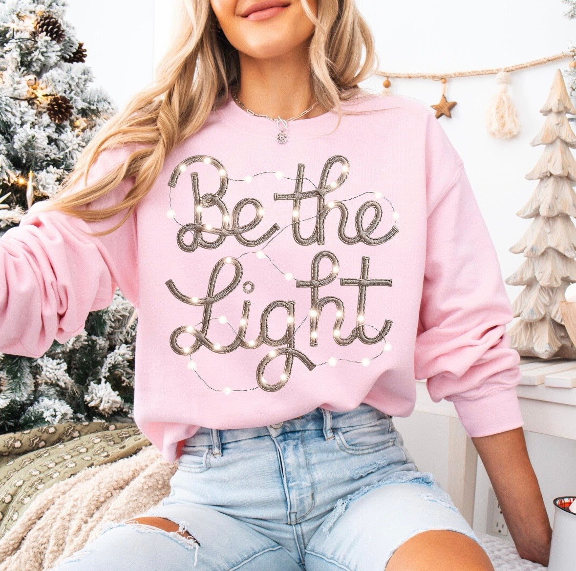 Be The Light String Baby Pink Sweatshirt