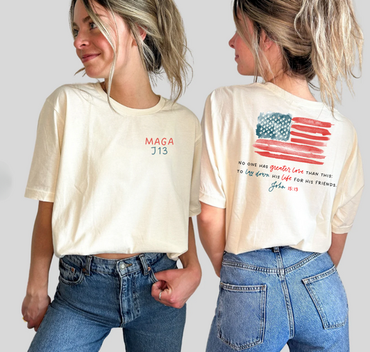 TRUMP RALLY 7/13 , JOHN  15 : 13 - ADULT TEE, (FRONT & BACK DESIGN)