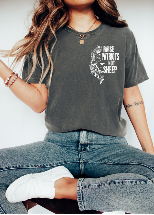 RAISE PATRIOTS NOT SHEEP - TEE