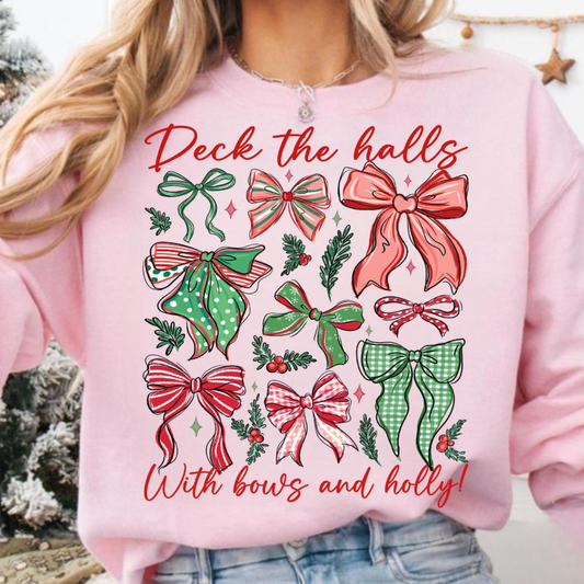 Deck The Halls With Bows + Holly Baby Pink Sweatshirt