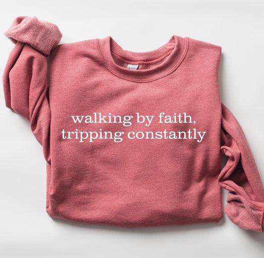 Walking By Faith Tripping Constantly Heather Red Sweatshirt